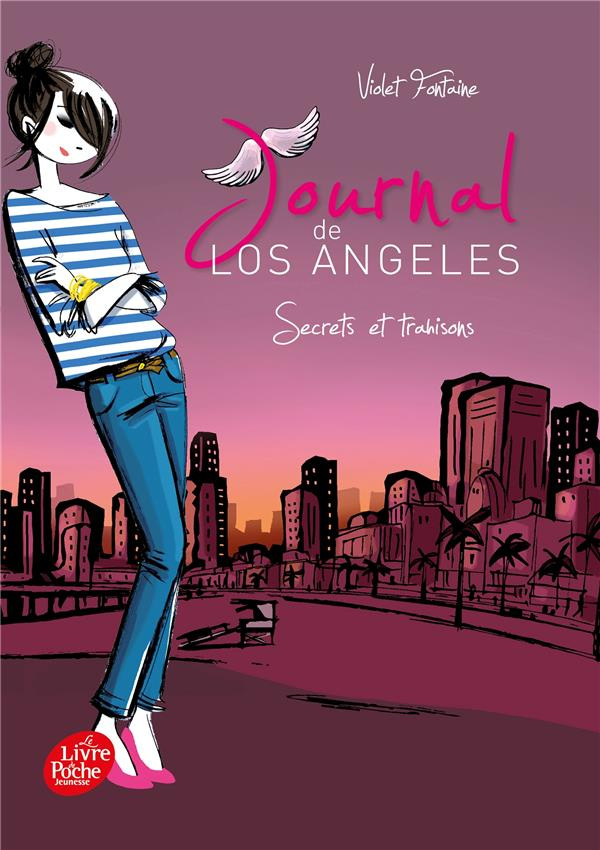 Journal de Los Angeles Tome 3 : Secrets et trahisons
