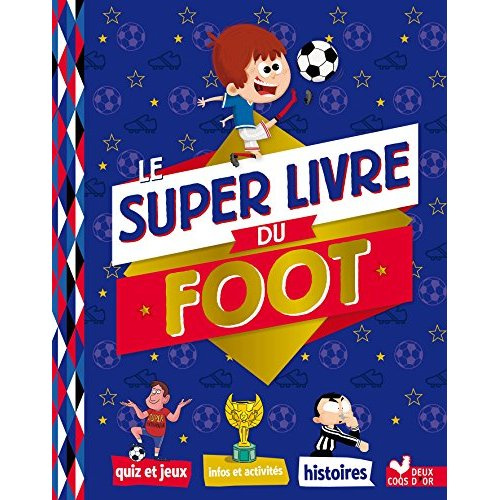 Le super livre du foot