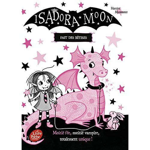Isadora Moon : Isadora Moon fait des bêtises