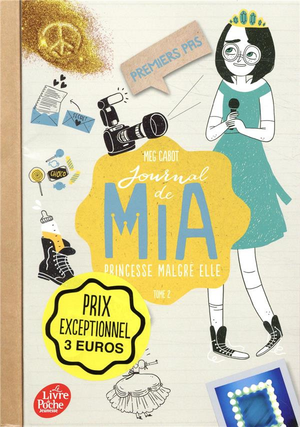Journal de Mia, princesse malgré elle Tome 2 : Premiers pas