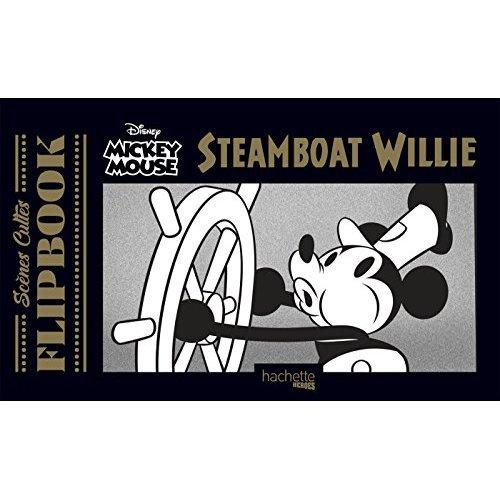 Scènes cultes Flipbook Mickey Mouse. Steamboat Willie