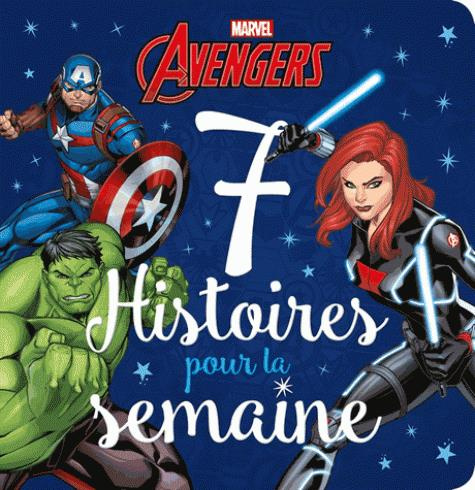 Avengers. 7 histoires pour la semaine