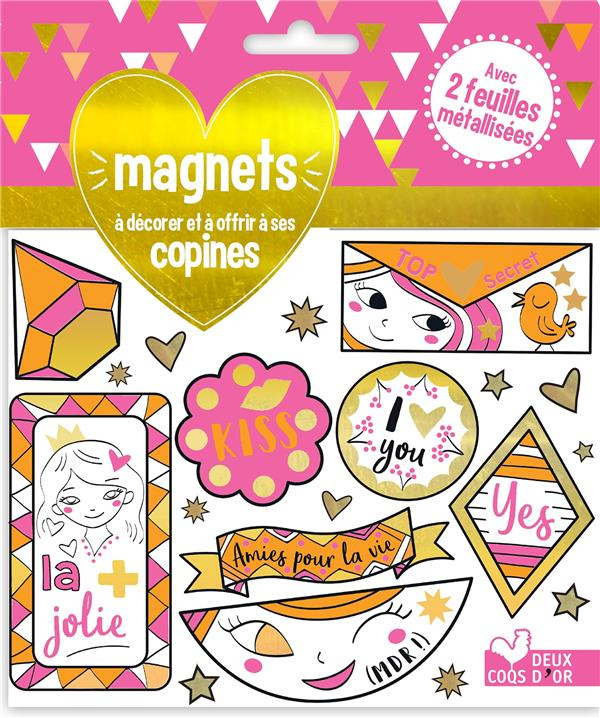 Magnets à décorer et à offrir à ses copines