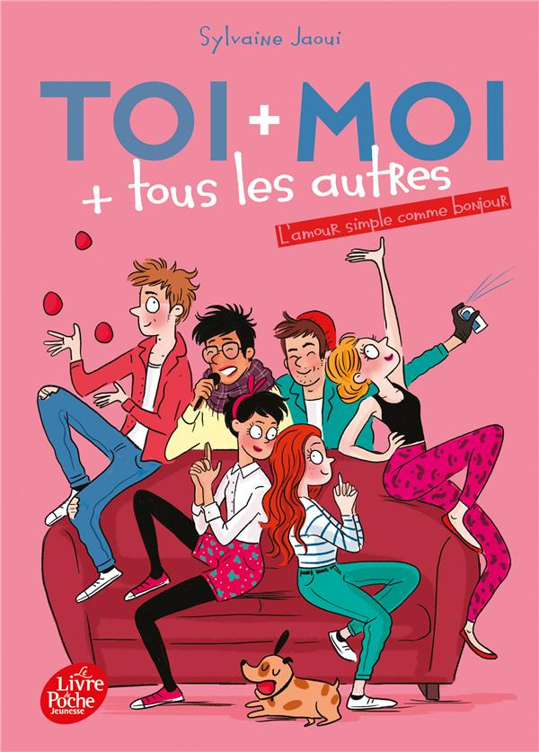 Toi   moi   tous les autres Tome 3 : L'AmourSimpleCommeBonjour