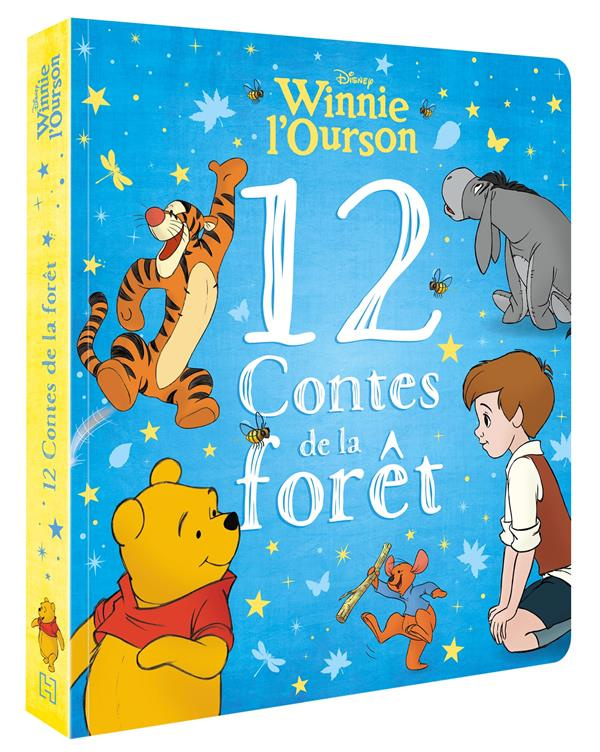 Winnie l'ourson. 12 contes de la forêt