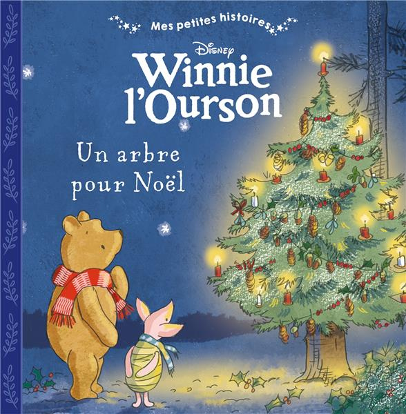 Winnie l'ourson. Un arbre pour Noël