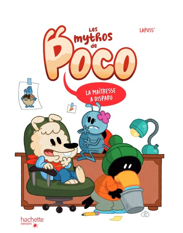 Les mythos de Poco : La maîtresse a disparu