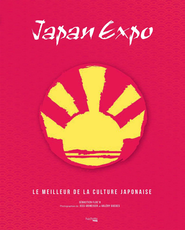 Japan Expo. Le meilleur de la culture japonaise