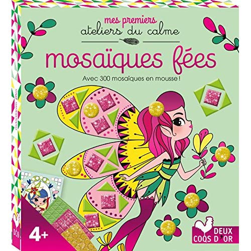 Mosaïques fées. Avec 300 mosaïques en mousse !