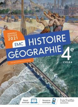 Histoire Géographie EMC 4e. Edition 2021