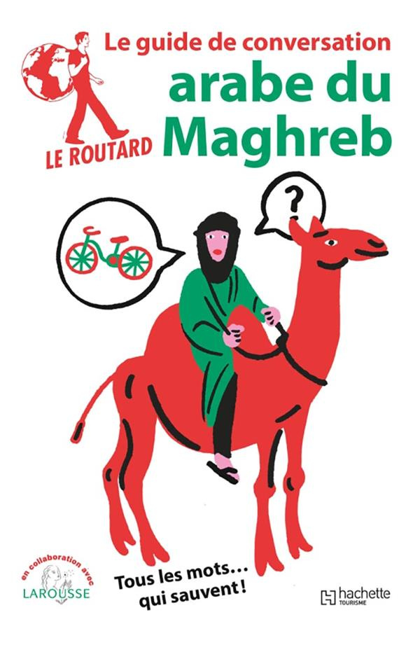 Guide de conversation arabe du Maghreb