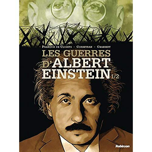Les guerres d'Albert Einstein Tome 1