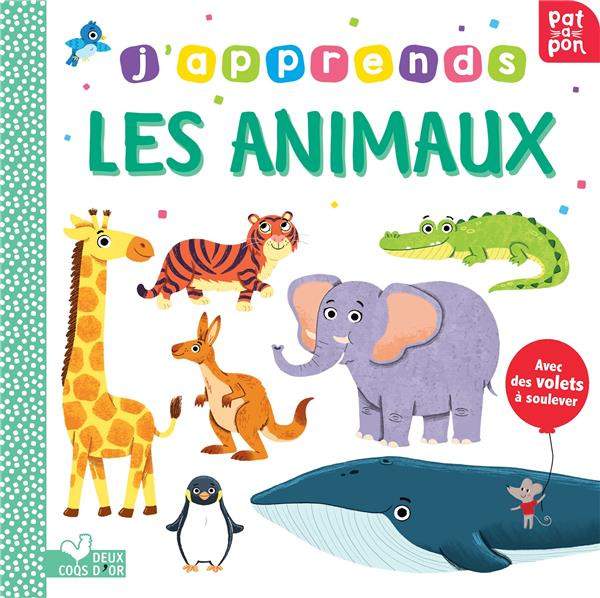 J'apprends les animaux. Avec des volets à soulever
