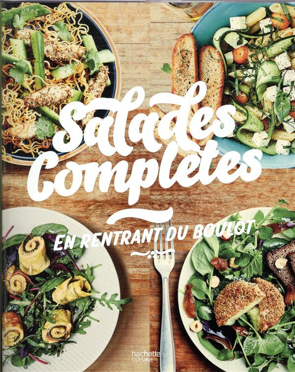 Salades complètes. En rentrant du boulot