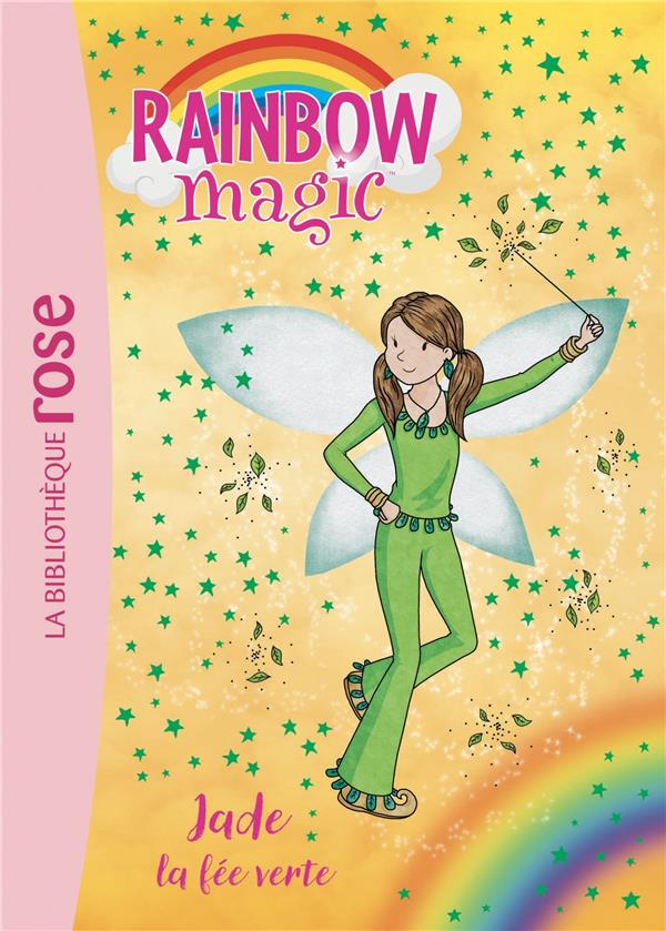 Rainbow Magic Tome 4 : Jade, la fée verte