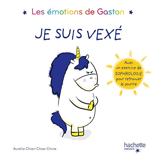 Les émotions de Gaston : Je suis vexé