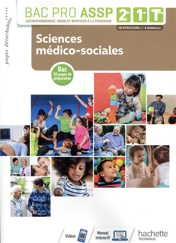 Bac Pro ASSP 2de, 1re, Tle. Sciences médico-sociales