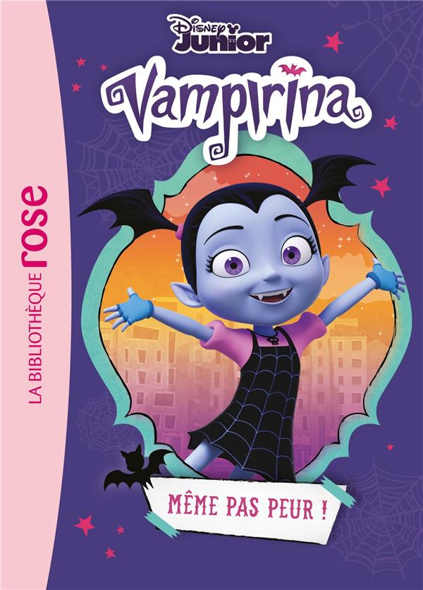Vampirina Tome 1 : Même pas peur !