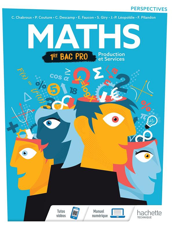 Maths 1re Bac Pro Production et Services Perspectives. Edition 2020
