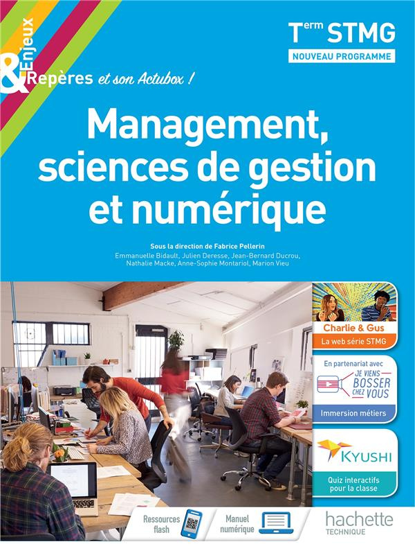 Management, sciences de gestion et numérique Tle STMG Enjeux & Repères. Edition 2020