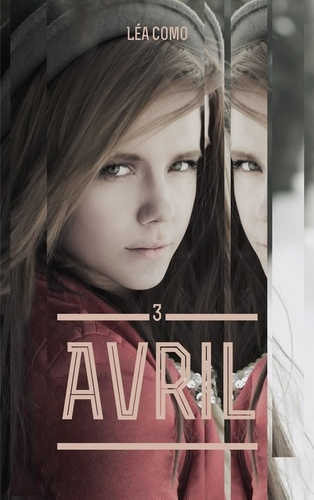 Avril Tome 3 : Partie 1