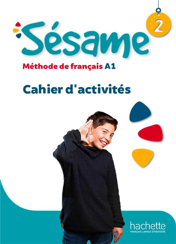 Sésame 2 A1. Cahier d'activités