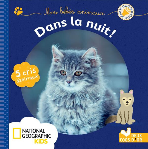 Mes bébés animaux dans la nuit !