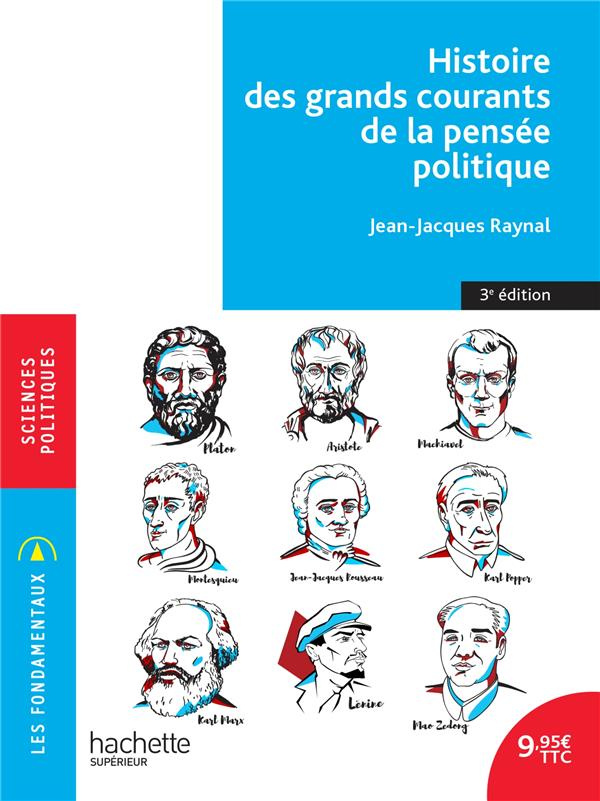 Histoire des grands courants de la pensée politique. 3e édition
