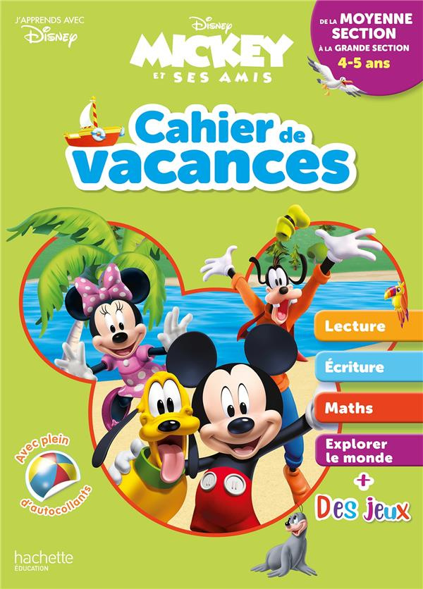 Cahier de vacances de la moyenne section à la grande section. Mickey et ses amis, Edition 2020