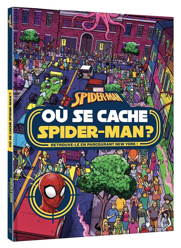 Où se cache Spider-Man ?