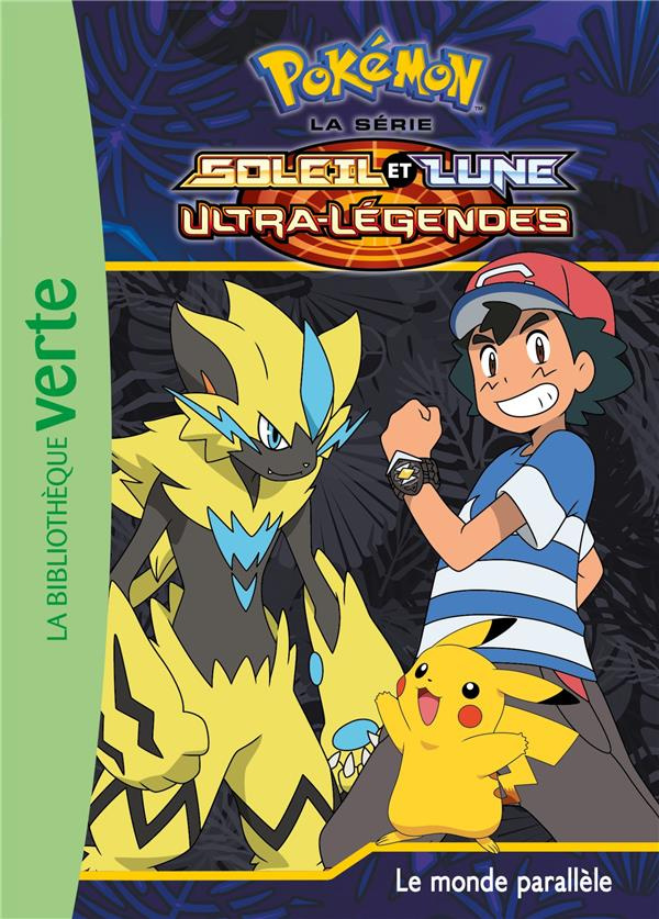 Pokémon soleil et lune Tome 20 : Le monde parallèle