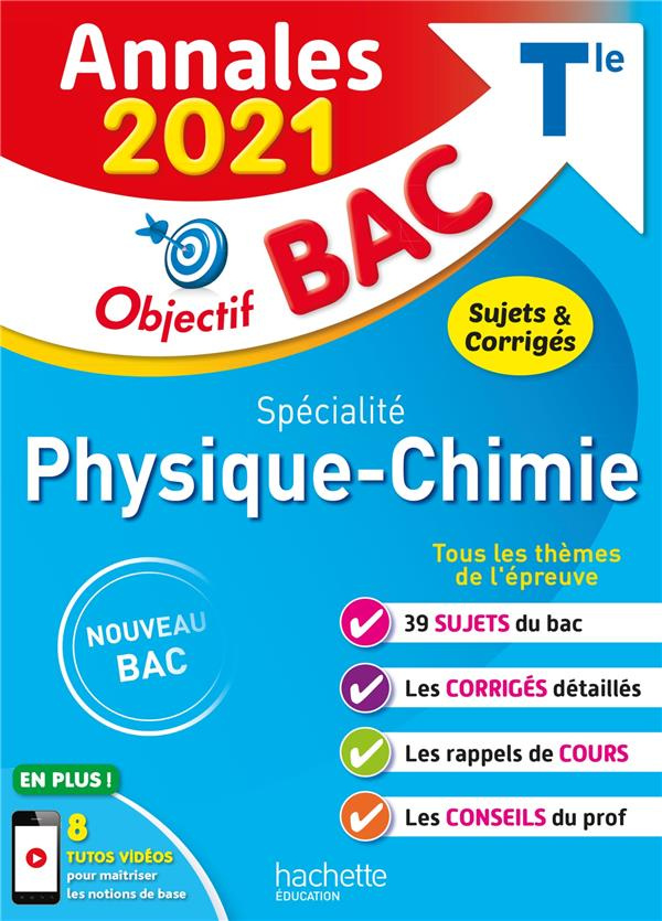 Spécialité Physique Chimie Tle. Edition 2021