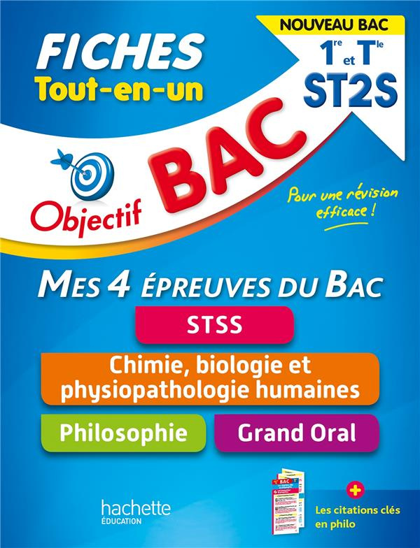 Fiches Tout-en-un 1re et Tle ST2S. Mes 4 épreuves du Bac, STSS ; Philosophie ; Chimie, biologie et