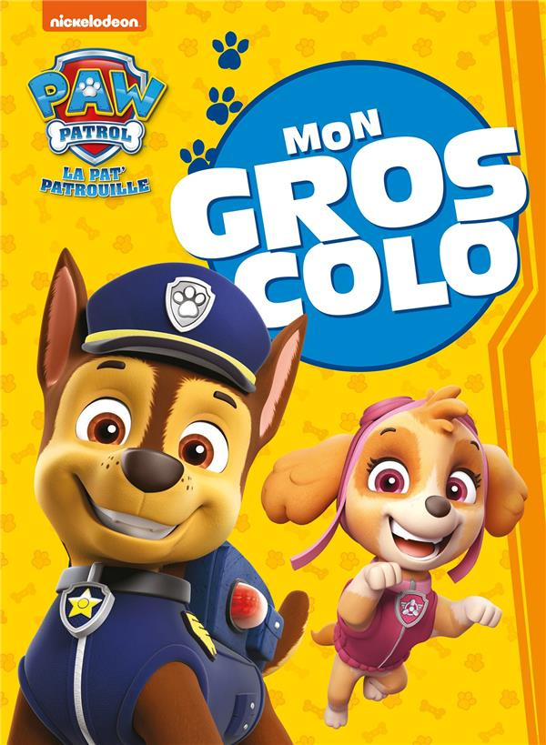 Mon gros colo La Pat' Patrouille