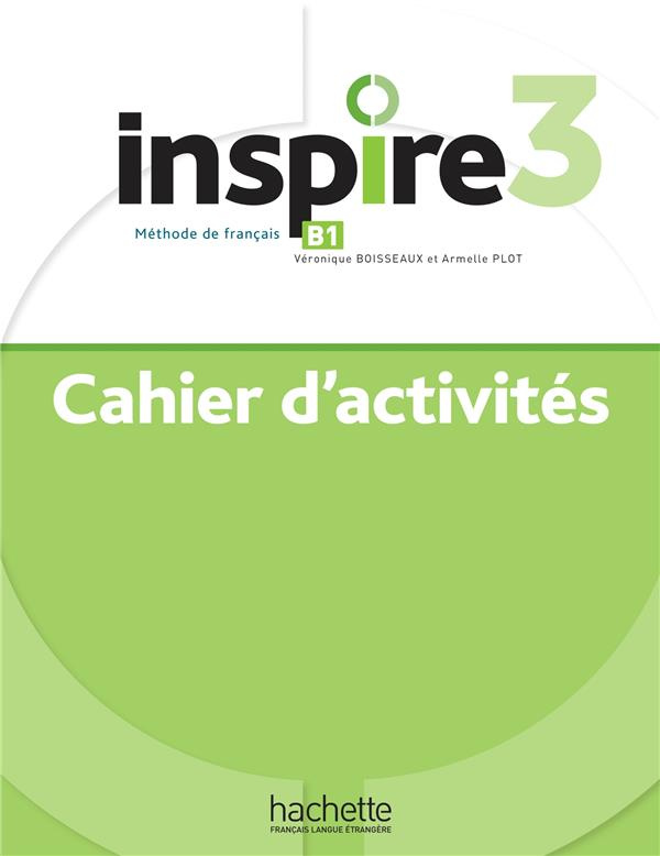 Inspire 3 B1. Cahier d'activités