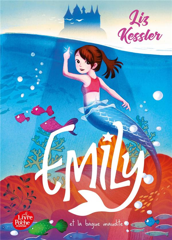 Emily Tome 3 : Emily et la bague maudite