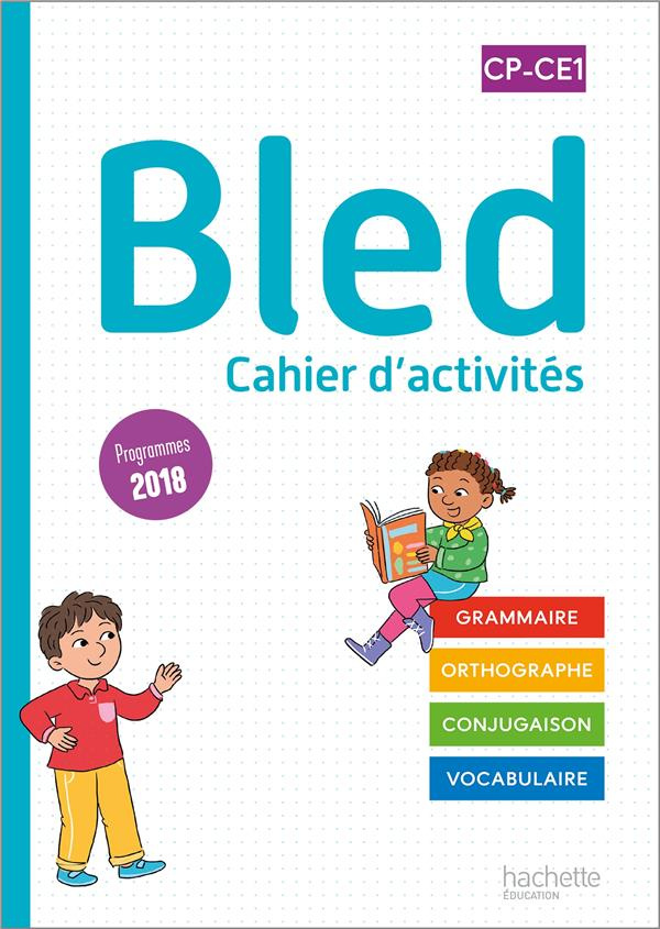 Bled CP-CE1. Cahier d'activités, Edition 2022