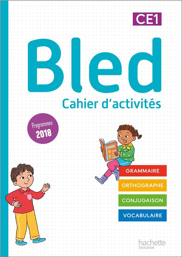 Bled CE1. Cahier d'activités, Edition 2022