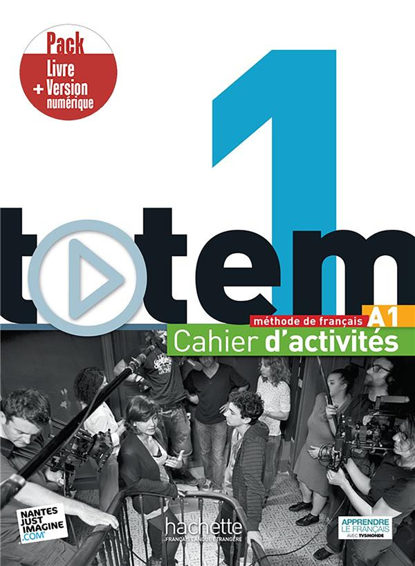 Totem 1 A1. Cahier d'activités, avec 1 CD audio