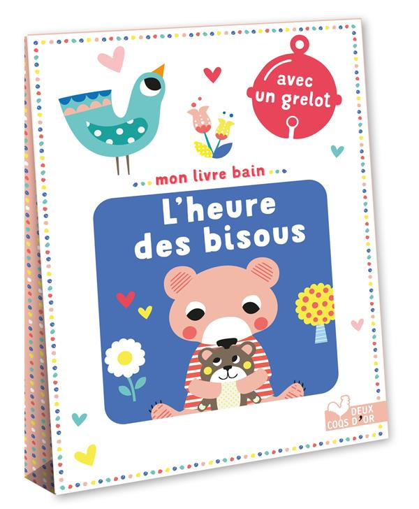 L'heure des bisous. Avec un grelot