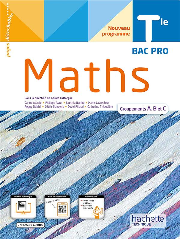 Mathématiques Tle Bac Pro groupements A, B et C