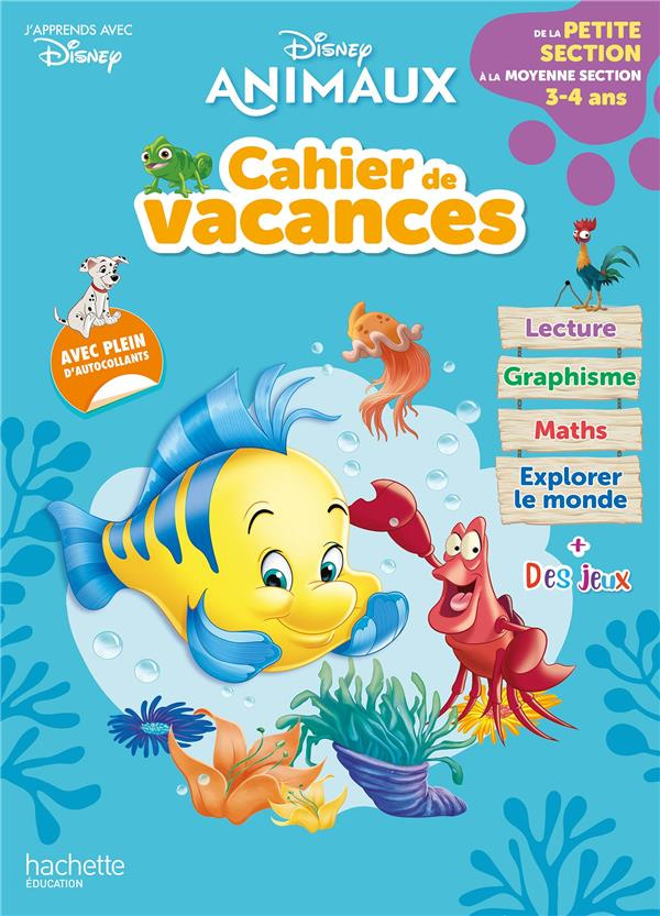 Cahier de vacances de la Petite section à la Moyenne section. Disney animaux, Edition 2021