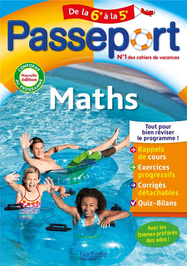 Passeport Maths de la 6e à la 5e. Edition 2022
