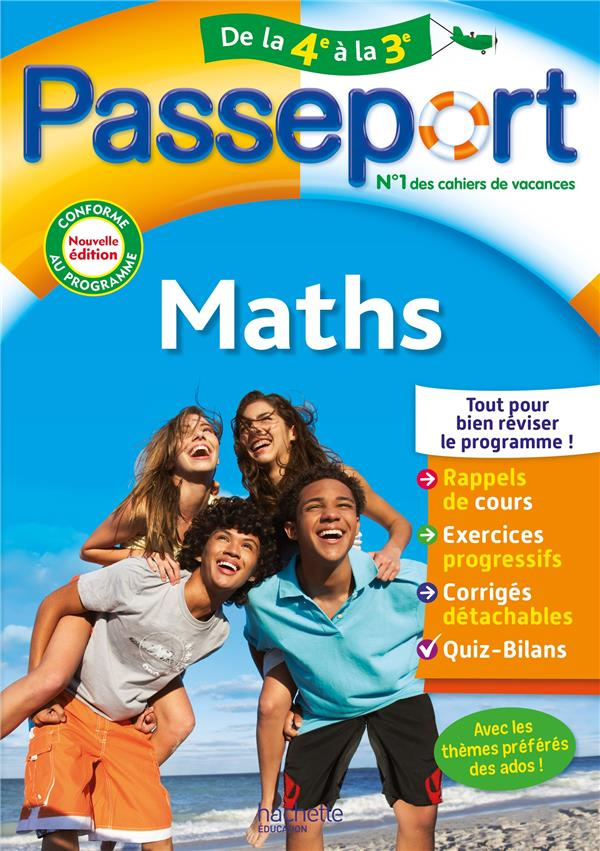 Passeport Maths de la 4e à la 3e. Edition 2022