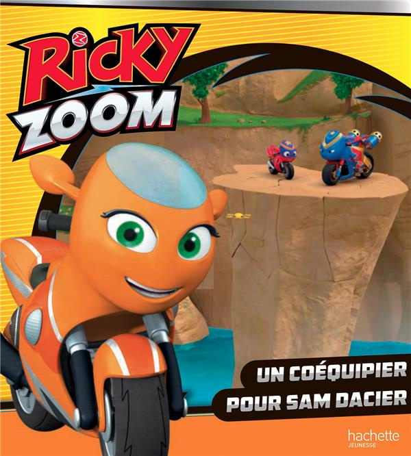 Ricky Zoom : Un coéquipier pour Sam Dacier