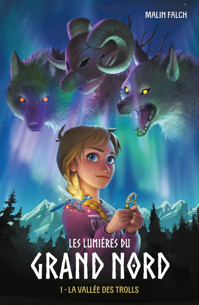 Les lumières du grand nord Tome 1 : La vallée des trolls