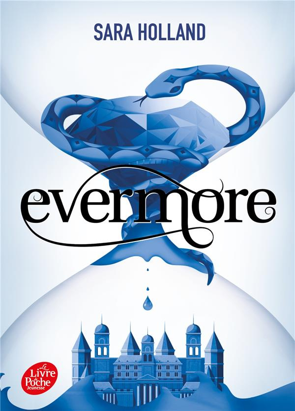Everless Tome 2 : Evermore