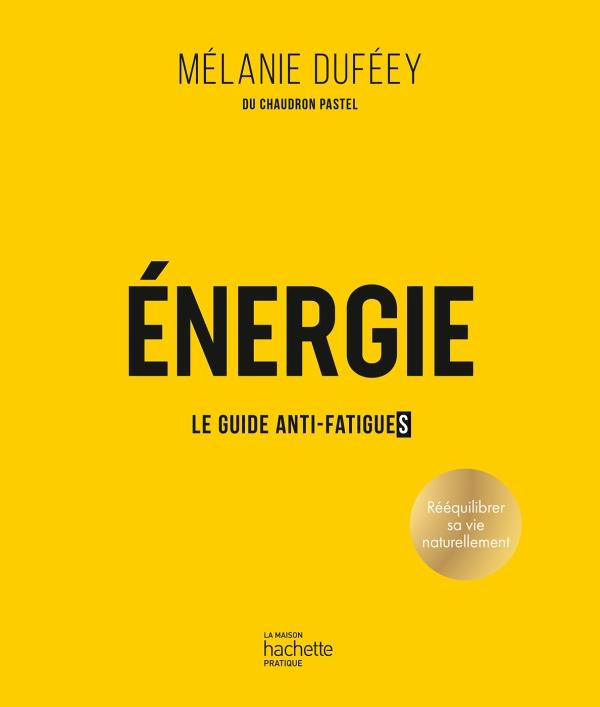 Energie. Le guide anti-fatigues