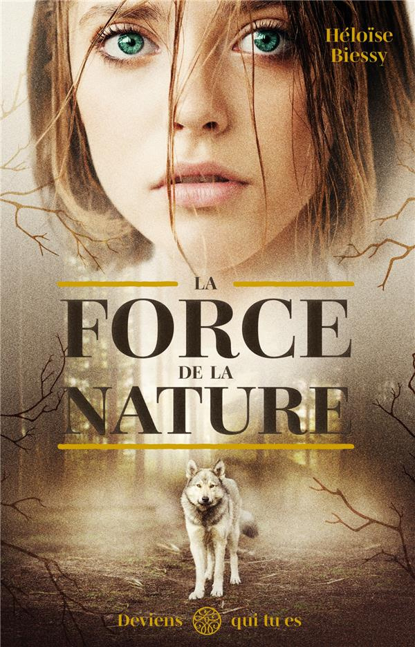 La force de la nature