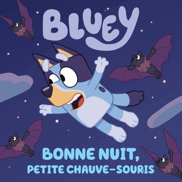 Bluey : Bonne nuit, petite chauve-souris